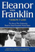 Eleanor & Franklin: The Story of Their Relationship Based on Eleanor Roosevelt's Private Papers (Hardcover)