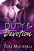 Duty & Devotion (Faith, Love, & Devotion, #3)