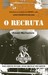 O Recruta