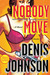 Nobody Move (Paperback)