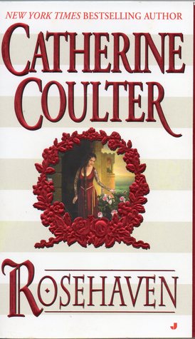 Rosehaven by Catherine Coulter