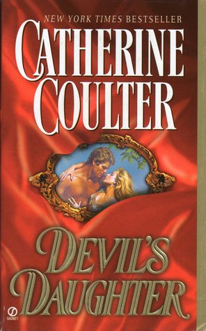 Devil's Daughter by Catherine Coulter Devil's Daughter by Catherine Coulter