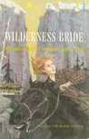 Wilderness Bride Wilderness Bride