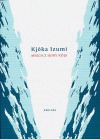 Mnich z hory Kója Kyōka Izumi Mnich z hory Kója Kyōka Izumi