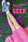 Summer of the Geek (Geek High, #3) Summer of the Geek (Geek High, #3)