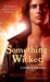Something Wicked (Living in Eden, #2)