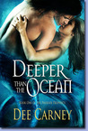Deeper Than the Ocean (Phoenix Prophecy, #1) Deeper Than the Ocean (Phoenix Prophecy, #1)