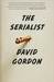 The Serialist A Novel