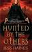 Hunted By The Others (H&W Investigations, #1)