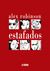 Estafados (Hardcover)