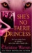 She's No Faerie Princess (The Others, #2)