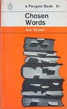Chosen Words Chosen Words