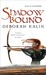 Shadow Bound (The Binding, #2)