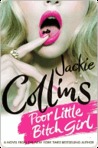 Poor Little Bitch Girl: Special Edition