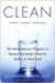 Clean: The Revolutionary Program to Restore the Body's Natural Ability to Heal Itself (ebook)