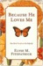 Because He Loves Me (ebook)
