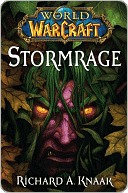 Stormrage by Richard A. Knaak Stormrage by Richard A. Knaak