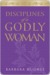 Disciplines of a Godly Woman (ebook)
