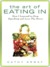 The Art of Eating in: How I Learned to Stop Spending and Love the Stove (ebook)