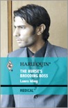 The Nurse's Brooding Boss The Nurse's Brooding Boss