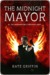 Midnight Mayor (Matthew Swift, #2)