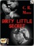 Dirty Little Secret