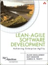 Lean-Agile Software Development: Achieving Enterprise Agility