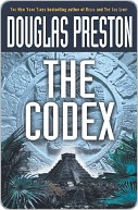 The Codex by Douglas Preston The Codex by Douglas Preston