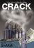 Crack (Vol. #1)