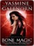 Bone Magic (Otherworld / Sisters of the Moon #7)