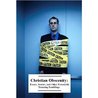 Christian Obscenity: Essays, Stories, and Other Potentially Damning Ramblings