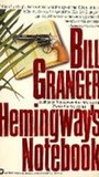 Hemingway's Notebook (November Man, #6) Hemingway's Notebook (November Man, #6)