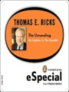 The Unraveling: An Update to the Gamble (a Penguin Group Especial from Penguin Books)