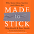Made to Stick: Why Some Ideas Survive and Others Die (Audiobook)