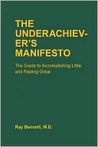 Underachiever's Manifesto