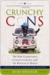 Crunchy Cons: The New Conservative Counterculture and Its Return to Roots (ebook)