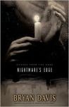 Nightmare's Edge by Bryan Davis Nightmare's Edge by Bryan Davis