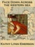 Face Down Across the Western Sea (Susanna, Lady Appleton #7)