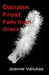Danann Frost Falls from Grace (Hardcover)