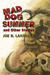 Mad Dog Summer: And Other Stories (Hardcover)