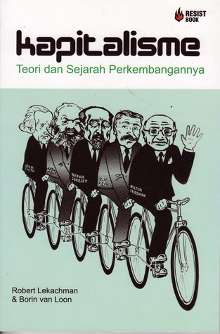 Teori Dan Metodologi Sejarah - Kapitalisme Teori Dan Sejarah Perkembangannya By Robert teori dan metodologi sejarah kapitalisme teori dan sejarah perkembangannya by robert