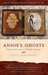 Annie's Ghosts: A Journey into a Family Secret (Paperback)