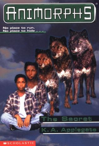 The Secret (Animorphs, #9)
