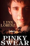 Pinky Swear by Lynn Lorenz
