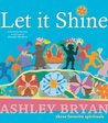 Let it Shine: Three Favorite Spirituals Let it Shine: Three Favorite Spirituals
