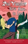 Real Vampires Have More to Love (Glory St. Clair, #6) Real Vampires Have More to Love (Glory St. Clair, #6)