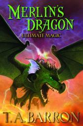 Ultimate Magic (Merlin's Dragon trilogy, #3)