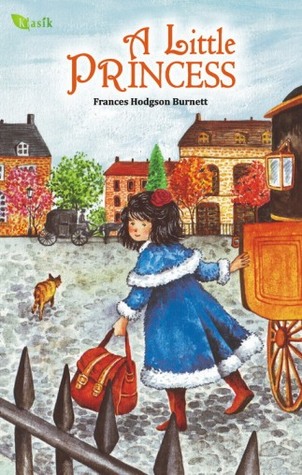 A Little Princess by Frances Hodgson Burnett
