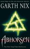 Abhorsen by Garth Nix Abhorsen by Garth Nix