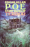 Eight Tales of Terror by Edgar Allan Poe